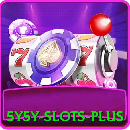 5y5y - Slots Plus - pro